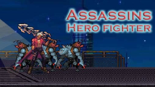 game pic for Assassins: Hero fighter